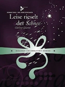 Leise rieselt der Schnee [4 Clarinets (3 Clarinets in B-flat (or 2 Clarinets in B-flat & 1 Alto-Clar by - Reinshagen Frank - for Conductor Score and Parts