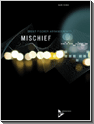 Mischief by Fischer Brent for Combo
