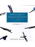 Preludes & Predilections Volume 1 [Piano] by Bill Dobbins for CD