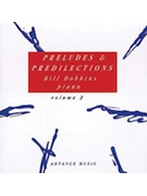Preludes & Predilections Volume 2 [Piano] by Bill Dobbins for CD