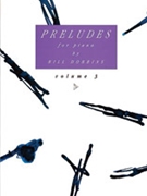 Preludes for Piano Volume 3 [Piano] by Dobbins Bill for Book