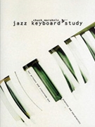 Jazz Keyboard Study by Marohnic Chuck for Book