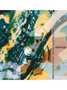 Saxology CD Vol. 2 [Saxophone] by Saxology; Bob Mintze for CD