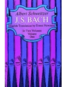 Bach Volume 1 by Schweitzer Johann Sebastian Bac for Text