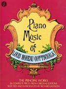 Piano Music Of Louis Moreau Gottschalk by Gottschalk Louis Moreau - Jackson - for Piano