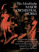 Major Orchestral Works by Mendelssohn Felix for Full Score