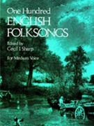 100 English Folksongs by - Sharp - for Vocal Collection
