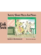 20 Short Pieces (sports et divertissement) by Satie Erik for Piano