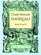 Madrigals Books Iv & V by Monteverdi Claudio - Malipiero Gian Francesco - for Full Score