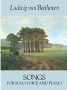 Songs For Solo Voice & Piano by Beethoven Ludwig van for Vocal Solo