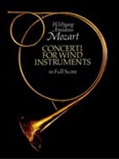 Concerti For Wind Instruments by Mozart Wolfgang Amadeus for Full Score