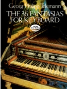 Thirty-six Fantasias For Keyboard by Telemann Georg Philipp for Harpsichord