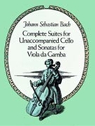 Suites For Unaccompanied Cello And... by Bach Johann Sebastian for Cello Solo