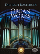 Organ Works by Buxtehude Dietrich for Organ