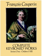 Keyboard Works Complete Series 1 by Couperin Louis for Harpsichord