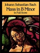 Mass in B minor by Bach Johann Sebastian for Choir