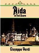Aida by Verdi for Full Score