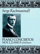 Piano Concertos #1 2 & 3 by Rachmaninoff Sergei for Full Score