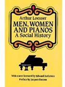Men Women & Pianos A Social History by for Textpaper