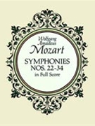 Symphonies #22-34 by Mozart Wolfgang Amadeus for Full Score