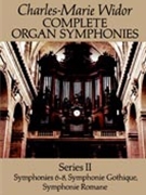 Organ Symphonies Complete Series 2 by Widor Charles-Marie for Organ