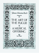 Art Of The Fugue & Musical Offering by Bach Johann Sebastian for Full Score