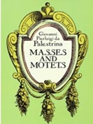 Masses & Motets by Palestrina Giovanni Pierluigi da - Casimiri - for Full Score