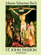 St John Passion by Bach Johann Sebastian for Full Score