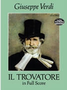 Il Trovatore by Verdi for Full Score