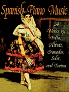 Spanish Piano Music by Spanish for Piano