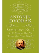 Symphony #9 E Minor Opus 95 New World by Dvorak Antonin for Mini Score