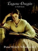 Eugene Onegin by Tchaikovsky Pyotr Ilyich for Full Score