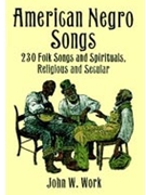 American Negro Songs by - Work John Wesley - for Piano/Vocal