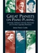 Great Pianists On Piano Playing by Cooke James Francis for Text