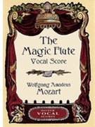 Magic Flute by Mozart Wolfgang Amadeus for Opera Voc