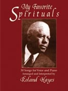 My Favorite Spirituals by Hayes Roland - Roland Hayes - for Voice