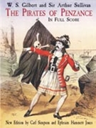Pirates Of Penzance by Gilbert and Sullivan for Full Score