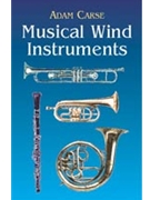 Musical Wind Instruments by Carse for Book