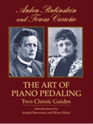 The Art of Piano Pedaling: Two Classic Guides by Rubinstein Anton for Piano