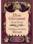 Don Giovanni by Mozart Wolfgang Amadeus for Vocal Scor