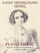 Piano Music by Hensel Fanny Mendelssohn - Todd R Larry - for Piano