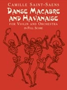 Danse Macabre & Haranaise by Saint-Saens Camille for Full Score