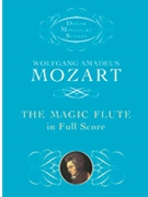 Magic Flute by Mozart Wolfgang Amadeus for Mini Score