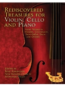 Rediscovered Treasures for Violin Cello and Piano by for Chamber Tr