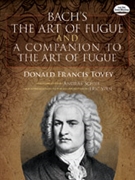 Bach's The Art of Fugue and A Companion to The Art of Fugue by Bach Johann Sebastian for Piano
