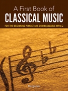First Book of Classical Music for the Beginning Pianist by - Bergerac - for Piano