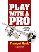 Play with a Pro - Trumpet Music [Trumpet] by Bugs Bower; Mike Car for Trumpet