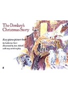 The Donkey's Christmas Story by Storr Catherine for Piano