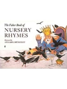 The Faber Book of Nursery Rhymes by - Spenceley Annabel - for Book