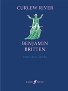 Curlew River: A Parable for Church Performance Op. 71 by Britten Benjamin for Choir